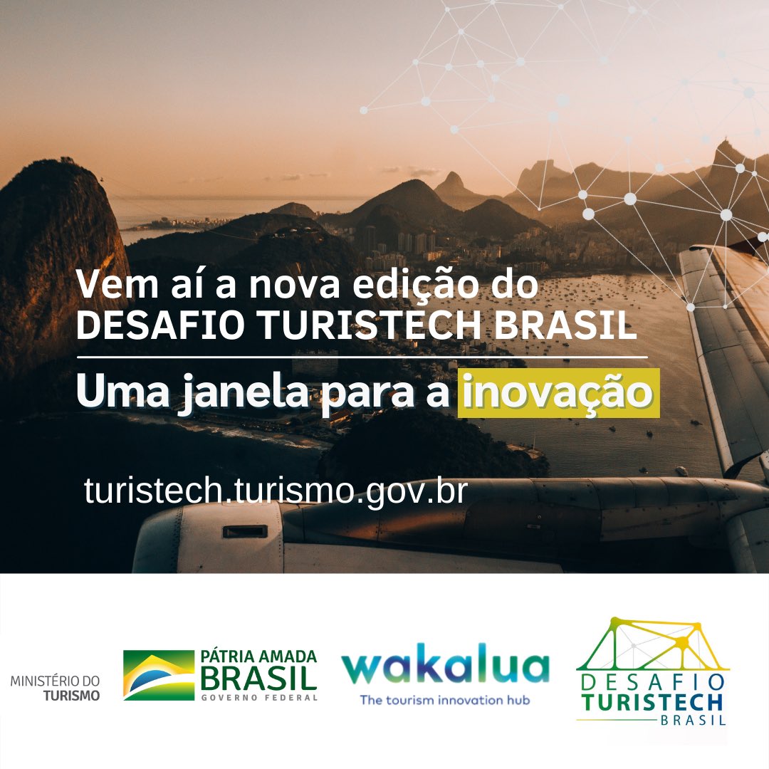 Desafio Turistech Brasil Abre Inscrições Para Revelar Os Projetos Mais Inovadores Do Turismo 7108